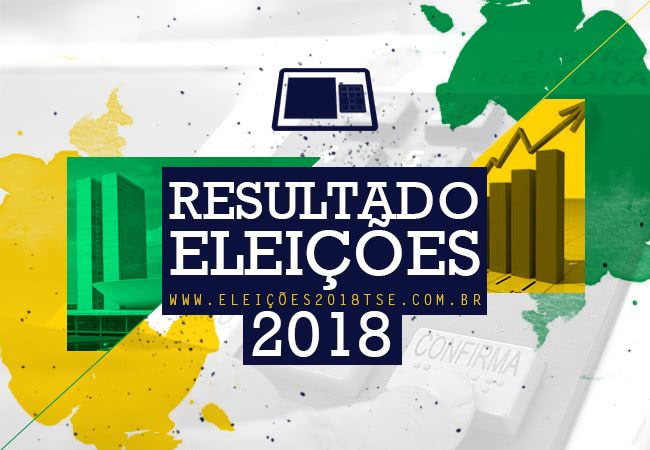 CLIQUE E ACESSE O RESULTADO DAS ELEIÇÕES 2018